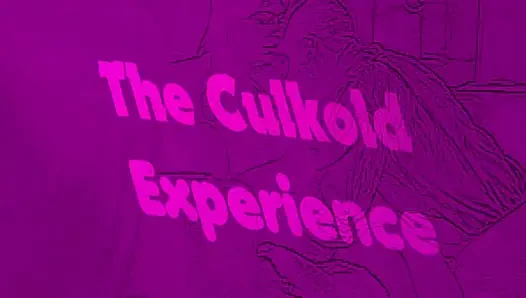 The Culkold Experience