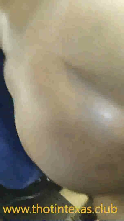 Thot in Texas - Creamy Backshots Ebony Big Booty | Clip 1