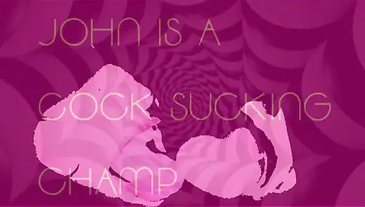 John Is a Cock Sucking Champ