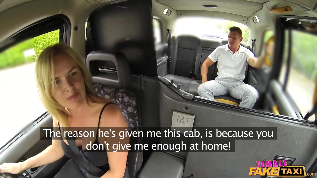 Female Fake Taxi - Hot Cab Creampie for Married Couple