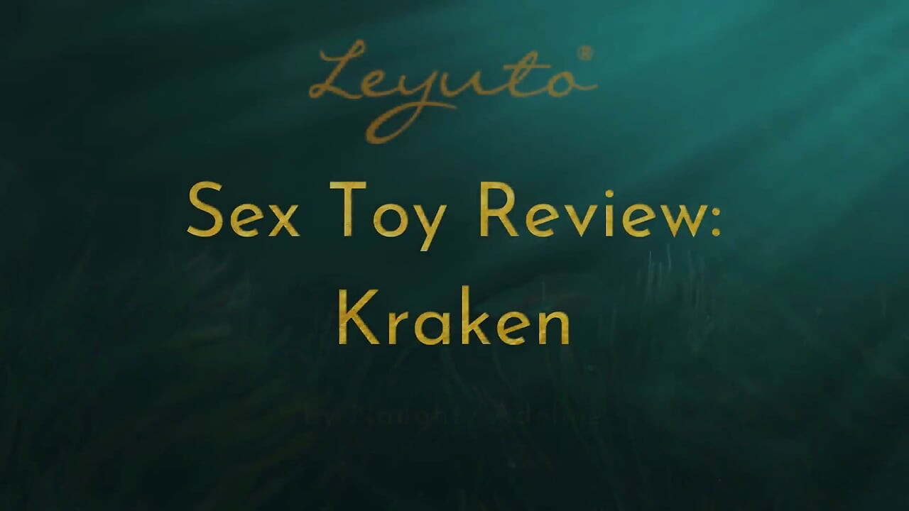Stygg Adelines sexleksaksrecension för Kraken från Leyuto