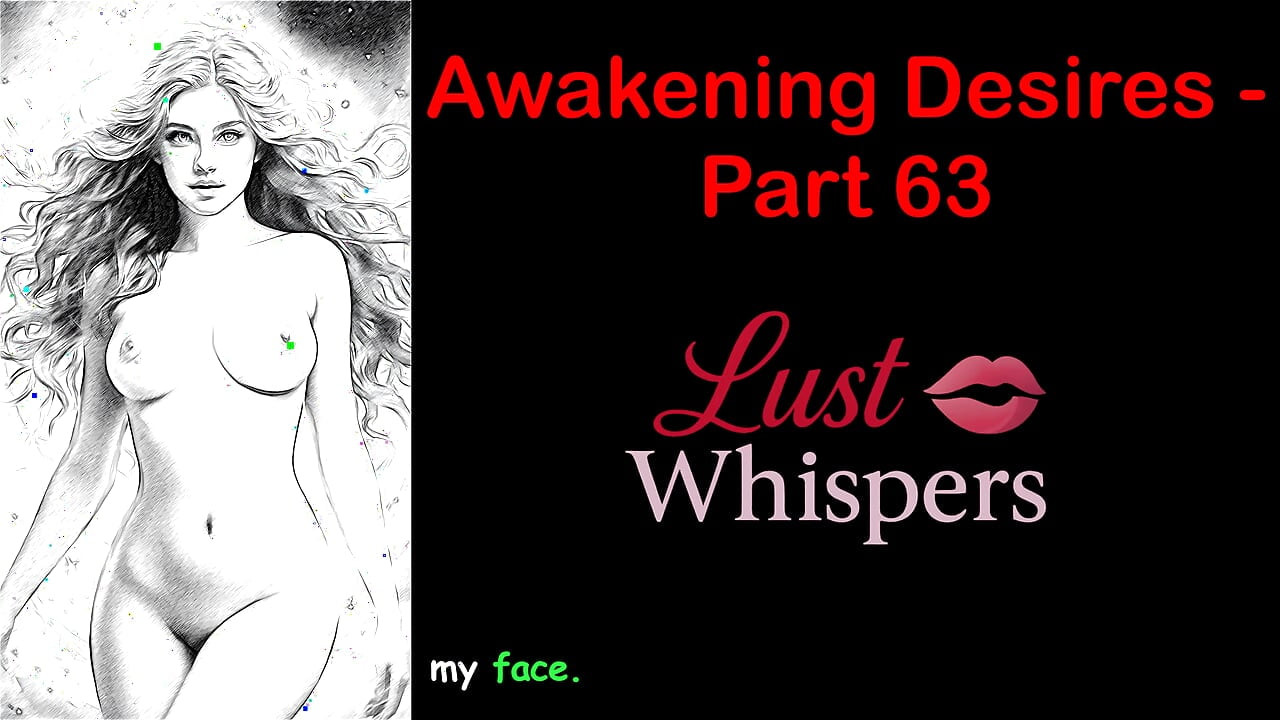 Awakening Desires - Part 63 - English Audio Story with Subtitle