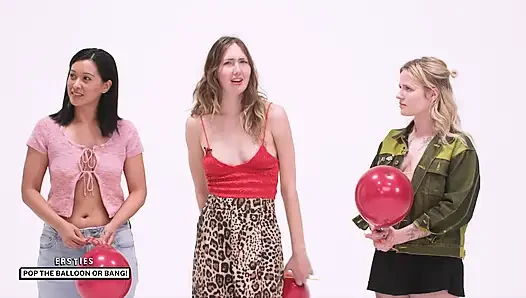 Ersties - Pop The Balloon Or Bang - Ep 1 of 4
