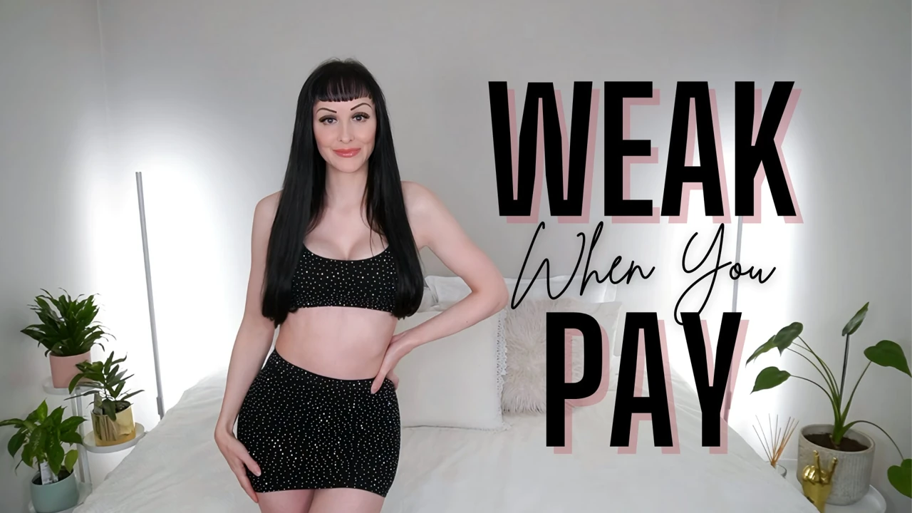 Weak When You Pay trailer