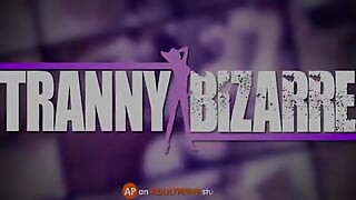 Tranny Bizarre