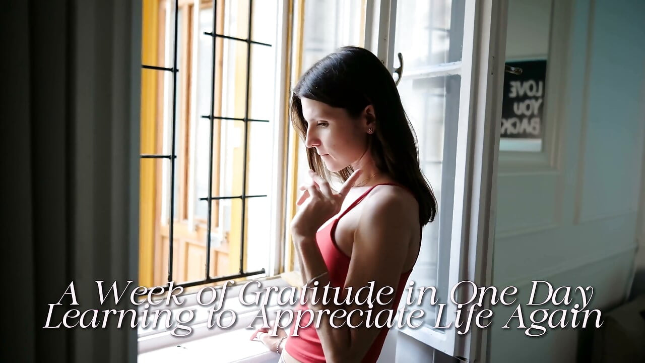 My Week of Gratitude
