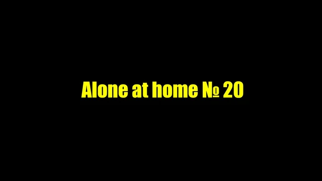 Alone at home 20