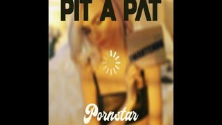 Cam Cam: Part 1 - Pornostar (Pit a Pat)