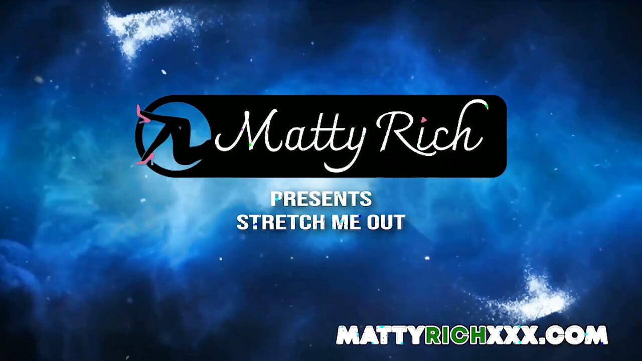 Stretch Me Out
