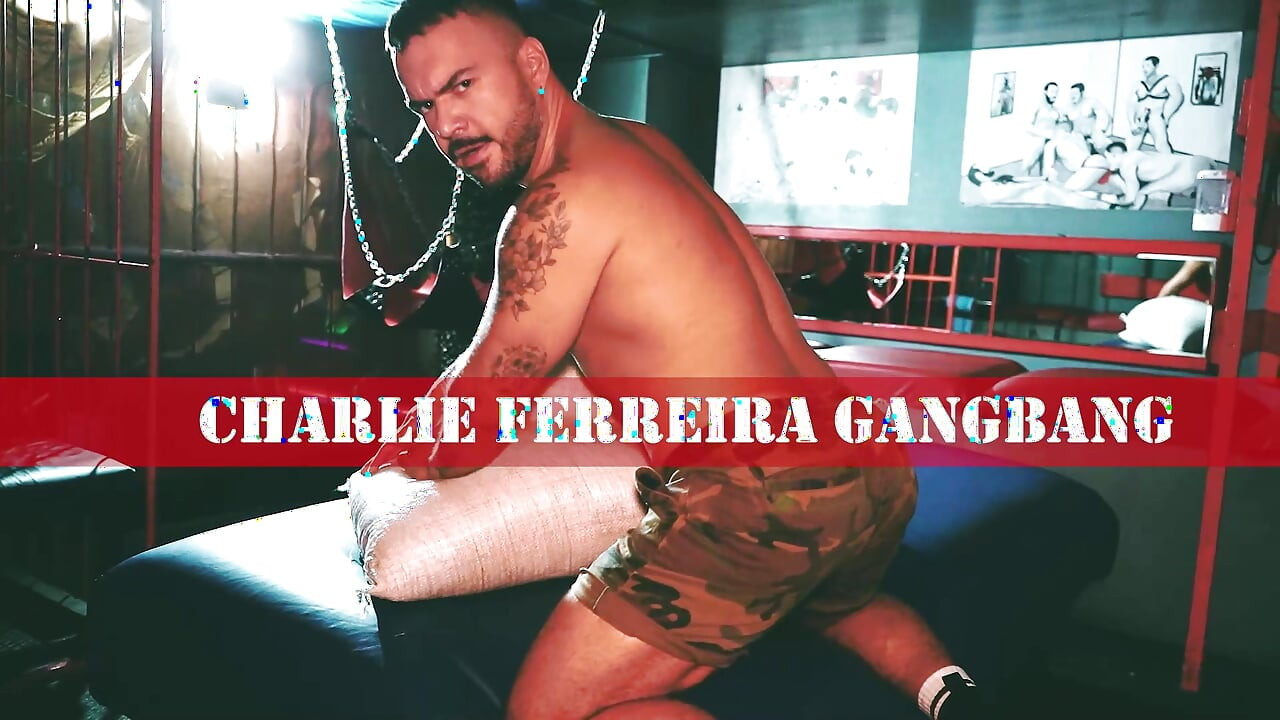 Gangbang Charliego Ferreiry