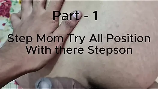Part -1 Stepmom Try All Position with There Stepson (rough Sex Without Condom)