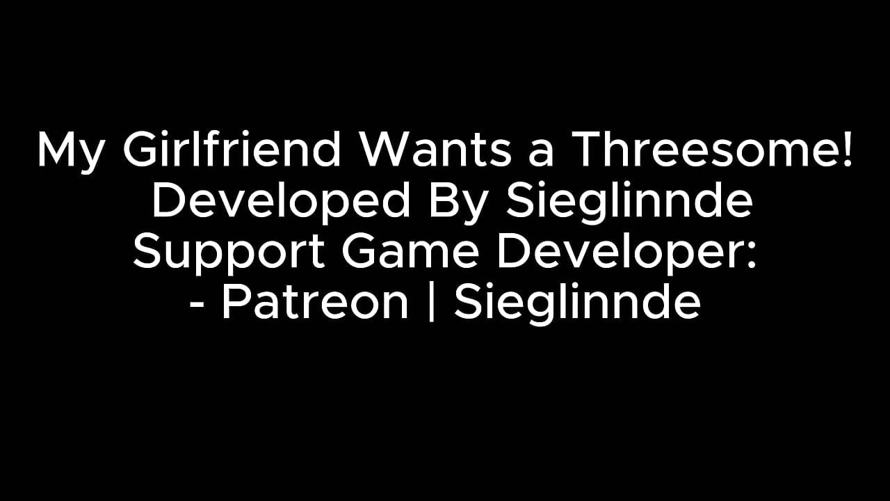 My Girlfriend Wants a Threesome! (cheating Part 03) - by Sieglinnde