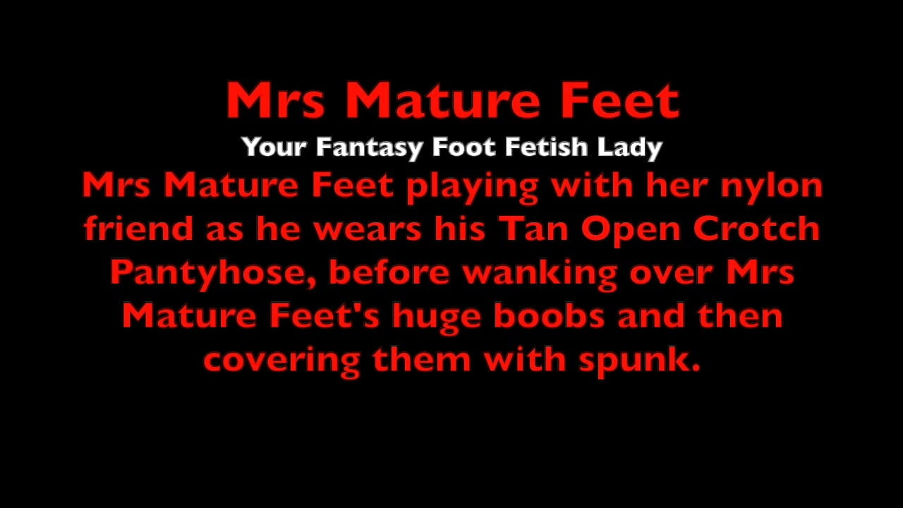 Mrs Mature Feet and her Nylon Friend 530