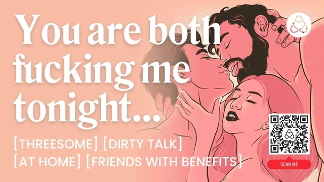 ASMR Audio Porn: Friends with Benefits Bi MFM Threesome with Anal Sex & Double Penetration – Erotic Audio