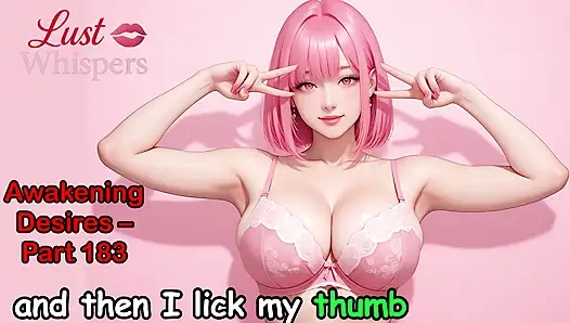 Awakening Desires - Bagian Seratus Delapan Puluh Tiga - Cerita Audio Bahasa Inggris dengan Terjemahan