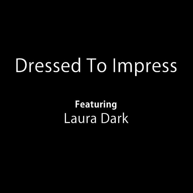 Dressed to Impress
