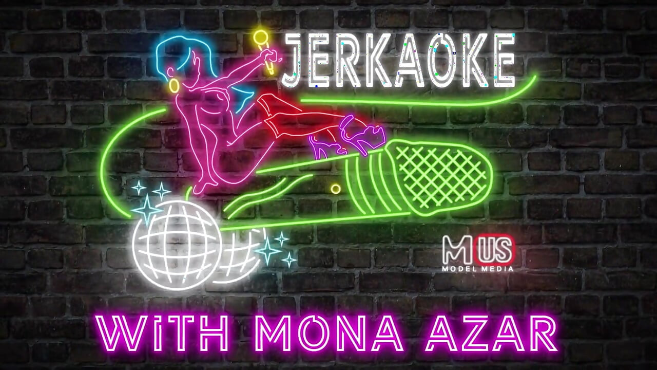 Jerkaoke - Mona Azar e Michael Vegas