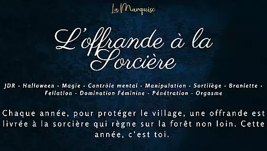 Французское аудио порно | Ведьма использует тебя для твоего удовольствия