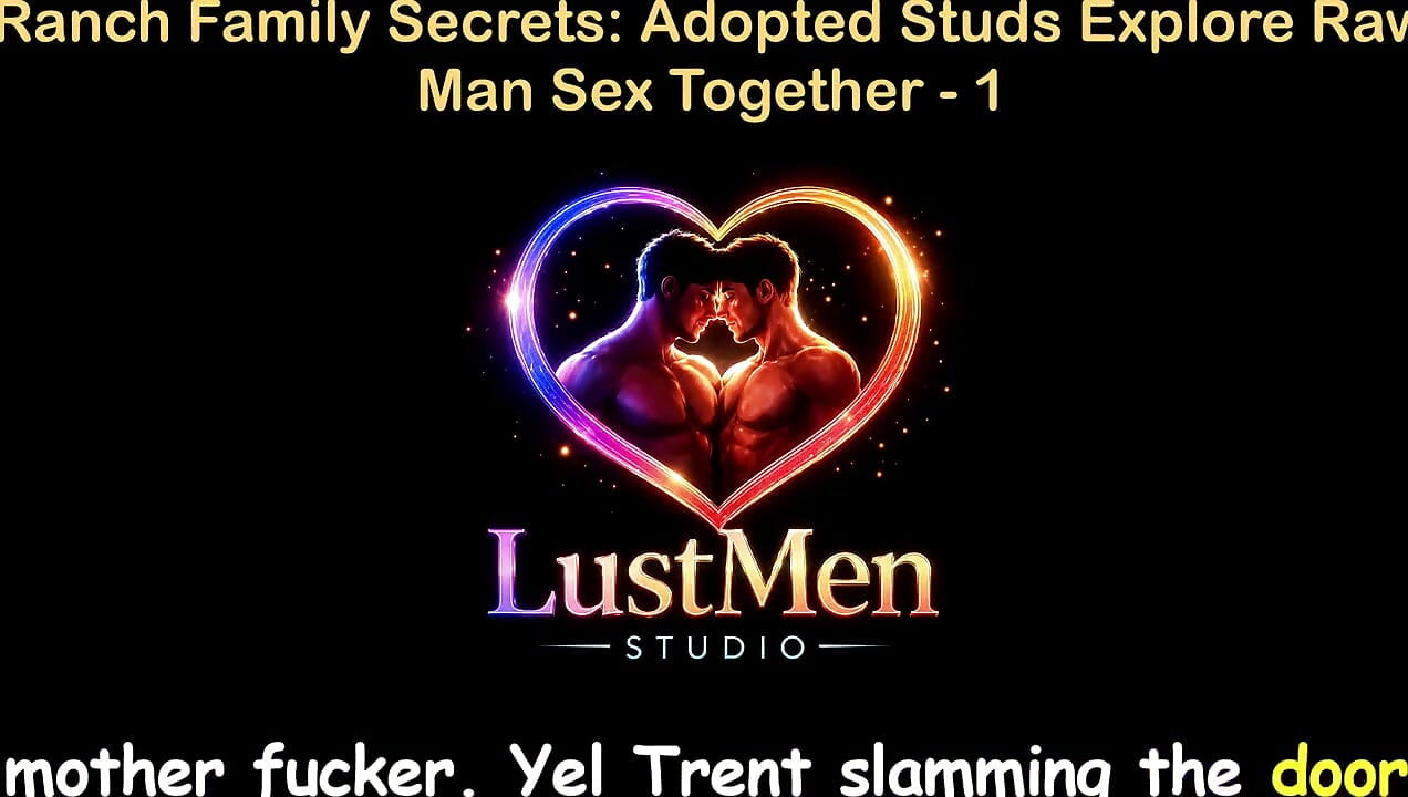 English Audio Gay Sex Story - Ranch Family Secrets Adopted Studs Explore Raw Man Sex Together - Part 1