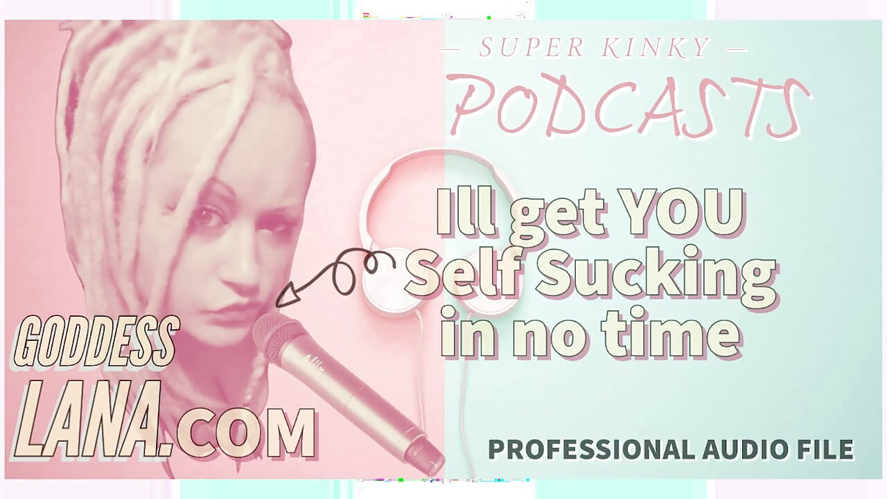 Kinky Podcast 1: Sæt dig selv op til at sutte selv