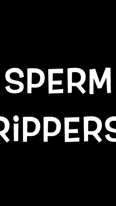 Sperm Drippers Vol1