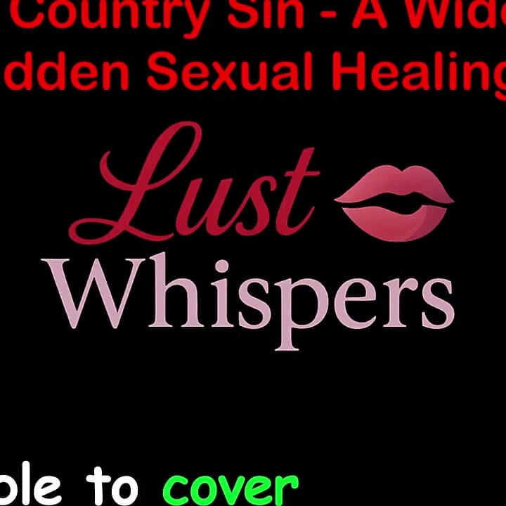 Cross Country Sin: wdowiec tabu uzdrowienie seksualne część 47 - angielska historia seksu audio