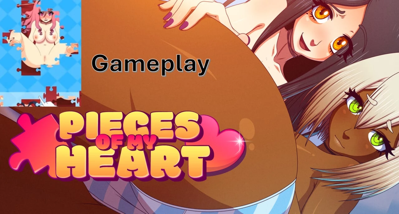 Pieces of my Heart (UNCENSORED) – Gameplay (no commentary)