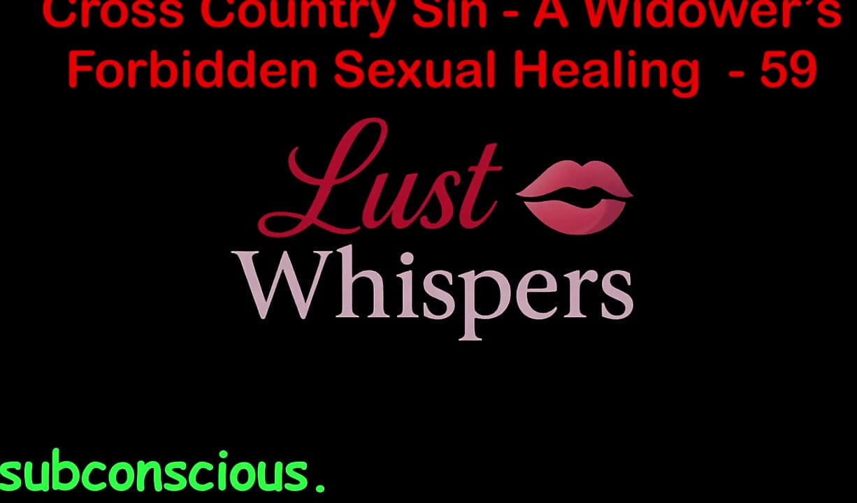 Cross Country Sin a Widower's Interzis sexual partea 59 - engleză audio sex story
