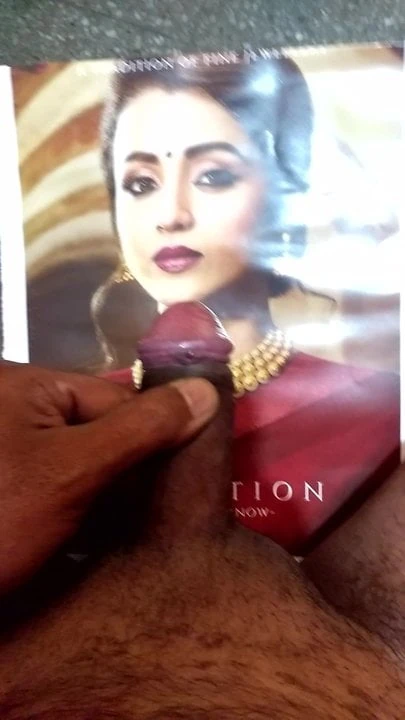 My cumshot tribute to Trisha a South Indian actress