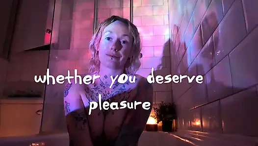 Naked Musings in the Bath - You Deserve Pleasure