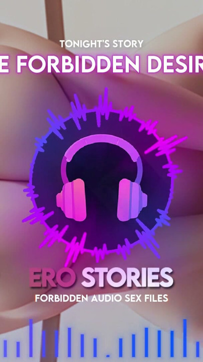 Ero Stories: The Forbidden Desires (Audio, ASMR, Whisper, Seductive, Healing, Sensual) | Clip 1