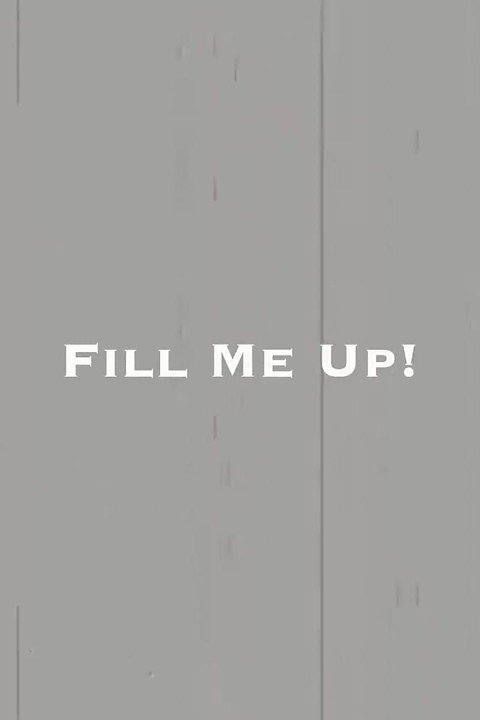 Miley May pleads Fill Me Up!