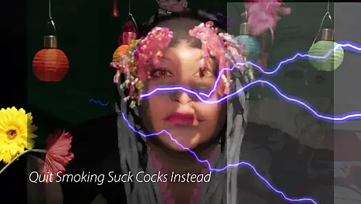 Quit smoking suck cocks instead