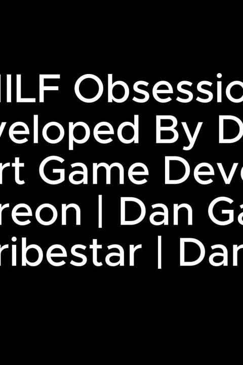 MILF Obsession (02. rész) - Dan Games