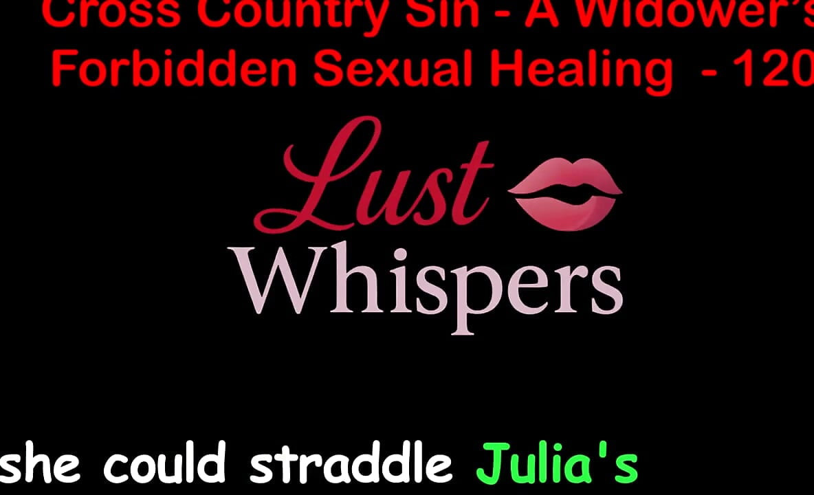Cross Country Sin: a Widower’s Sexual Healing Part 120 - English Audio Sex Story