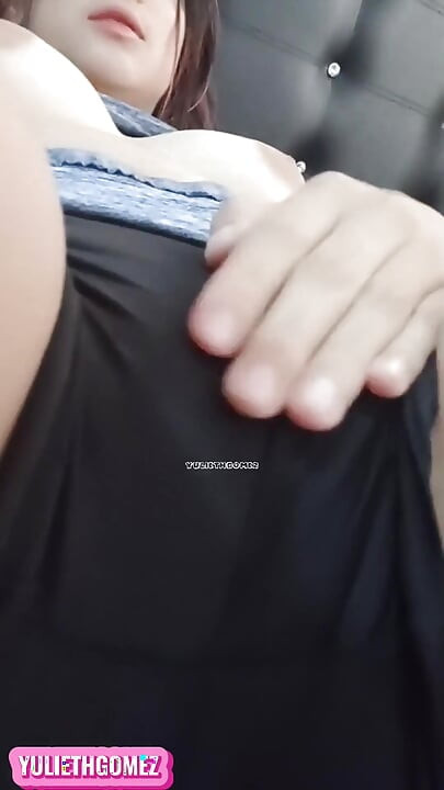 Yuliethgomez Compilation of Her Big Tits and Vagina