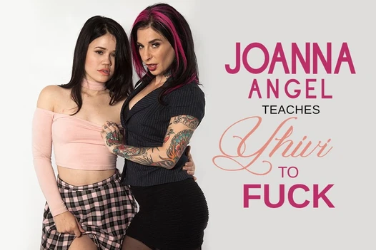 Joanna Angel учит Yhivi трахаться