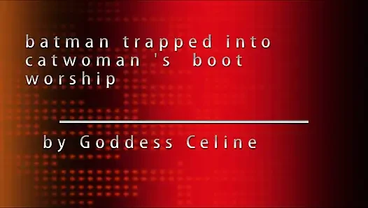 Batman terjebak dalam pemujaan sepatu bot Catwoman