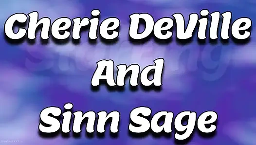 Ingat saat menampilkan Sinn Sage, Cherie Deville