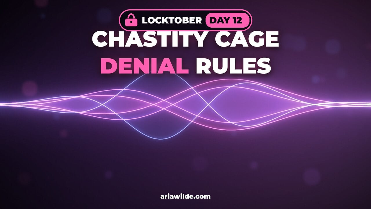 Locktober Dia 12 Regras da Gaiola de Castidade e Negação