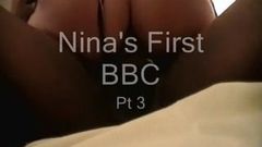 Nina's First BBC Pt 3 The end