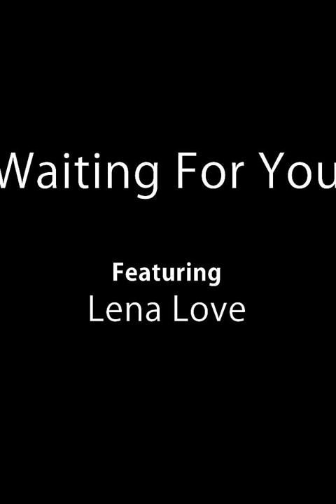 Waiting for You