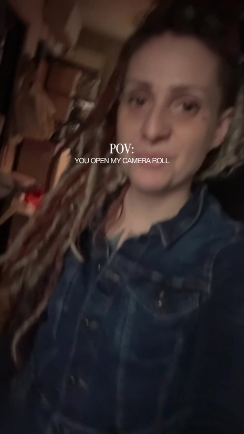POV: camera roll