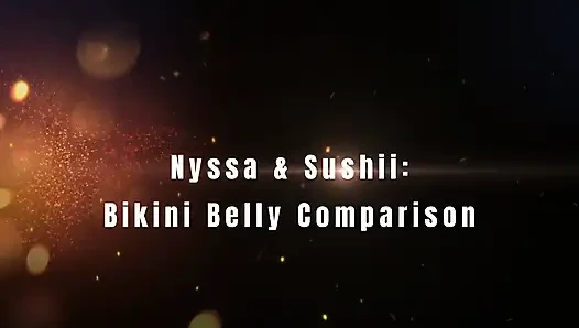Nyssa & Sushii: Bikini Belly Comparison