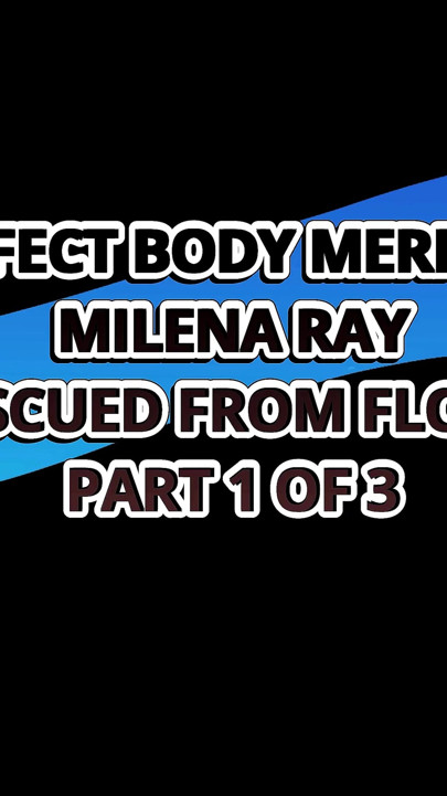 Perfect Body Mermaid Milena Ray Recused From Flood - Immoral Live 4K