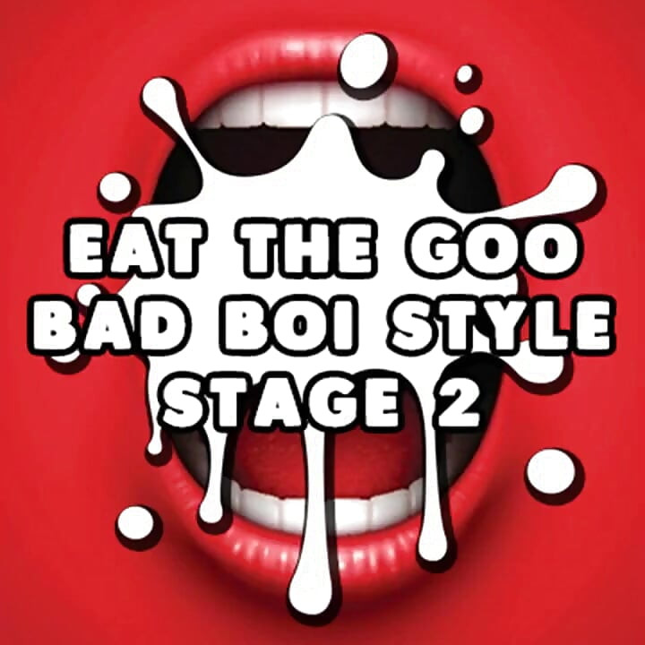 Spis Goo Bad Boi Style Stage 2