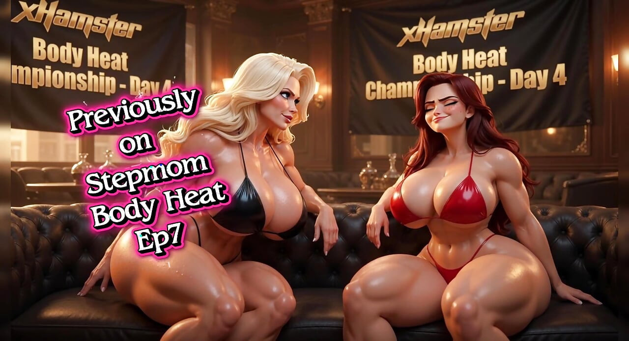 S1 Ep8 Stepmom Body Heat  - The Family Agreement