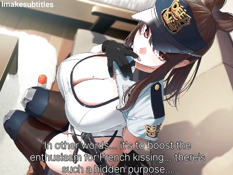 policeman forces a sweet French kiss upon you