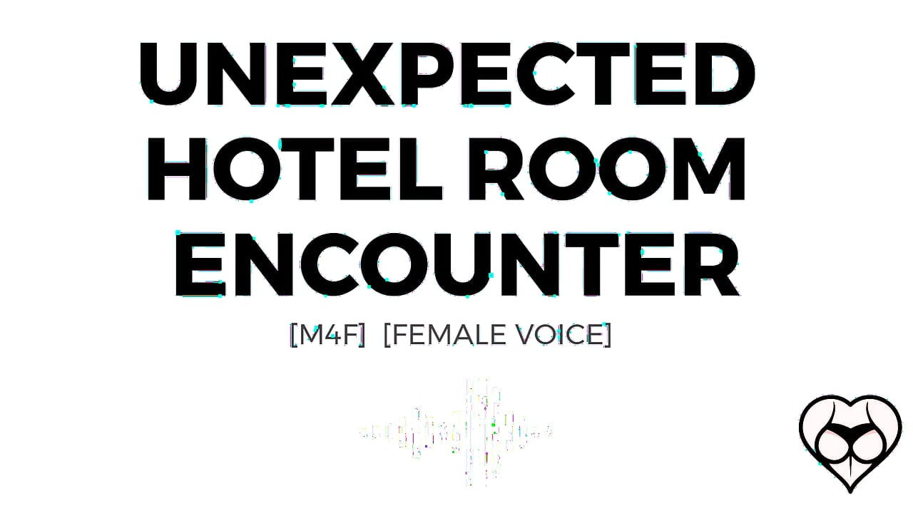 Erotica Audio Story: Unexpected Hotel Room Encounter (M4F)