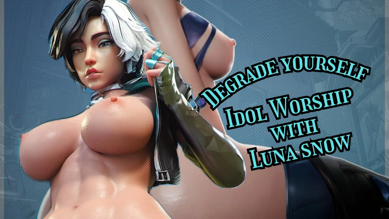Femdom JOI Idol Worship - Luna Snow uralja és megalázza